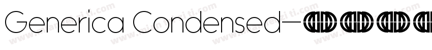 Generica Condensed字体转换